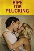 Ripe For Plucking - Erotic Novel (eBook, ePUB)