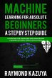 Machine Learning For Absolute Beginners... - Bild 1