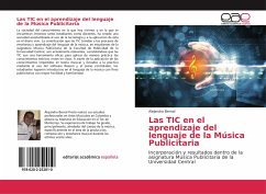 Las TIC en el aprendizaje del lenguaje de la Música Publicitaria - Bernal, Alejandro
