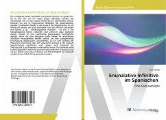Enunziative Infinitive im Spanischen - Foukis, Irina