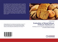 Evaluation of Bread Wheat (Triticum Aestivum L.)