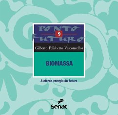 Biomassa (eBook, ePUB) - Vasconcelos, Gilberto Felisberto