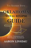 Oklahoma Total Eclipse Guide (2024 Total Eclipse Guide Series) (eBook, ePUB)