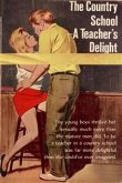 A Teacher's Delight - Erotic Novel (eBook, ePUB)