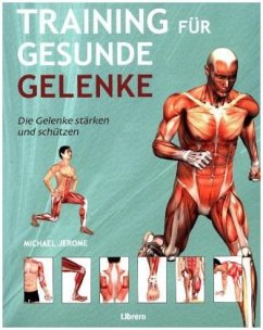 Training für gesunde Gelenke - Jerome, Michael