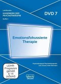 Emotionsfokussierte Therapie, 1 DVD Emotionsfokussierte Therapie, 1 DVD