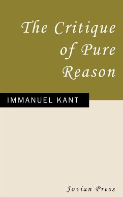 The Critique of Pure Reason (eBook, ePUB) - Kant, Immanuel