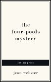 The Four-Pools Mystery (eBook, ePUB)