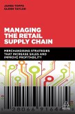 Managing the Retail Supply Chain (eBook, ePUB)