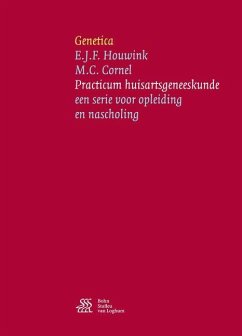 Genetica - Houwink, E.J.F.;Cornel, M.C.