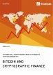 Bitcoin and Cryptographic Finance.... - Bild 1