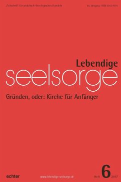 Lebendige Seelsorge 6/2017 (eBook, ePUB) - Echter Verlag