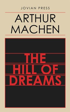 The Hill of Dreams (eBook, ePUB) - Machen, Arthur