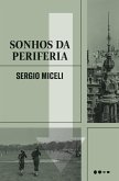 Sonhos da periferia (eBook, ePUB)