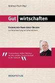 Gut wirtschaften