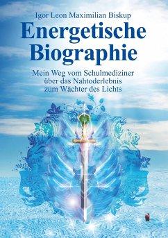 Energetische Biographie - Biskup, Igor Leon Maximilian