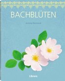 Bachblüten Bachblüten