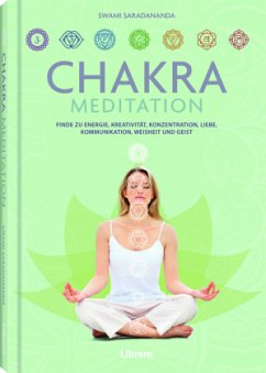 Chakra-Meditation - SARADANANDA, Swami