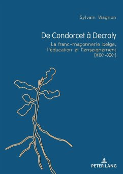 De Condorcet à Decroly - Wagnon, Sylvain