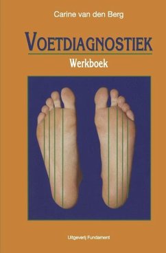 Voetdiagnostiek Werkboek - Berg, C van den