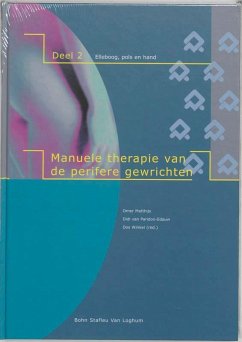 Manuele Therapie Van de Perifere Gewrichten, Deel 2 Elleboog, Pols En Hand - Winkel, F D; Matthijs, O.; Paridon-Edauw, Didi van