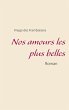 Nos amours les plus belles (eBook, ePUB) - Bild 1