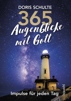 365 Augenblicke mit Gott (eBook, ePUB) - Schulte, Doris