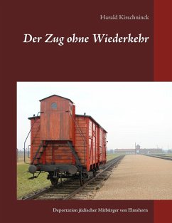 Der Zug ohne Wiederkehr (eBook, ePUB) - Kirschninck, Harald