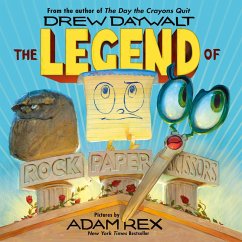 The Legend of Rock, Paper, Scissors (eBook, ePUB) - Daywalt, Drew