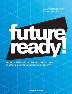 Future-ready! (eBook, PDF) - Berndt, Jon Christoph; Henkel, Sven