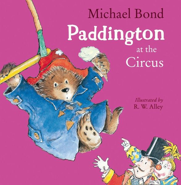 Paddington at the Circus (eBook, ePUB)