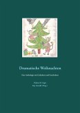 Dramatische Weihnachten (eBook, ePUB)