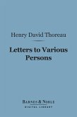 Letters to Various Persons (Barnes & Noble Digital Library) (eBook, ePUB)