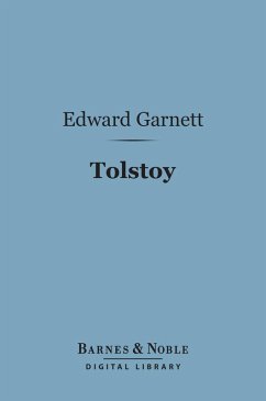 Tolstoy (Barnes & Noble Digital Library) (eBook, ePUB) - Garnett, Edward