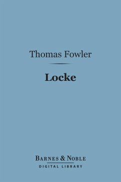 Locke (Barnes & Noble Digital Library) (eBook, ePUB) - Fowler, Thomas