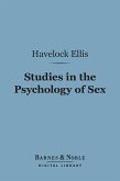 Studies in the Psychology of Sex (Barnes & Noble Digital Library) (eBook, ePUB)
