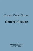 General Greene (Barnes & Noble Digital Library) (eBook, ePUB)