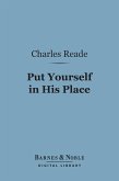 Put Yourself in His Place (Barnes & Noble Digital Library) (eBook, ePUB)