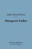Margaret Fuller (Barnes & Noble Digital Library) (eBook, ePUB)