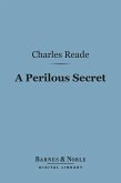 A Perilous Secret (Barnes & Noble Digital Library) (eBook, ePUB)