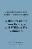 A History of the Four Georges and William IV, Volume 3 (Barnes & Noble Digital Library) (eBook, ePUB) A History of the Four Georges and William IV, Volume 3 (Barnes & Noble Digital Library) (eBook, ePUB)