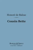 Cousin Bette (Barnes & Noble Digital Library) (eBook, ePUB)
