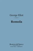 Romola (Barnes & Noble Digital Library) (eBook, ePUB)