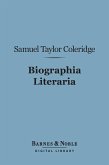 Biographia Literaria (Barnes & Noble Digital Library) (eBook, ePUB)