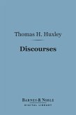 Discourses: Biological and Geological Essays (Barnes & Noble Digital Library) (eBook, ePUB)