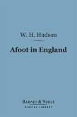 Afoot in England (Barnes & Noble Digital Library) (eBook, ePUB)