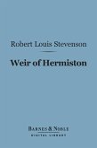 Weir of Hermiston (Barnes & Noble Digital Library) (eBook, ePUB)