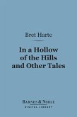 In a Hollow of the Hills (Barnes & Noble Digital Library) (eBook, ePUB)