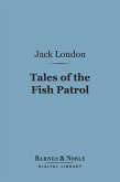 Tales Of The Fish Patrol (Barnes & Noble Digital Library) (eBook, ePUB)