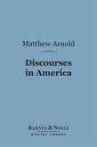 Discourses in America (Barnes & Noble Digital Library) (eBook, ePUB)